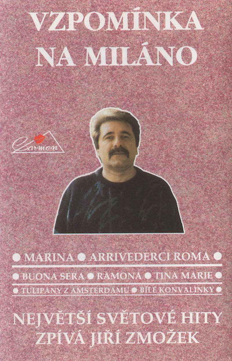 Jiří Zmožek - Vzpomínka Na Miláno - MC