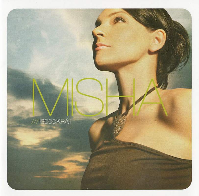 Misha - 13000 Krát - CD