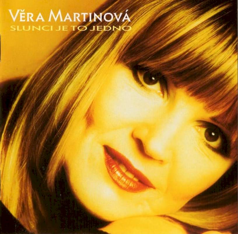 Věra Martinová - Slunci Je To Jedno - CD