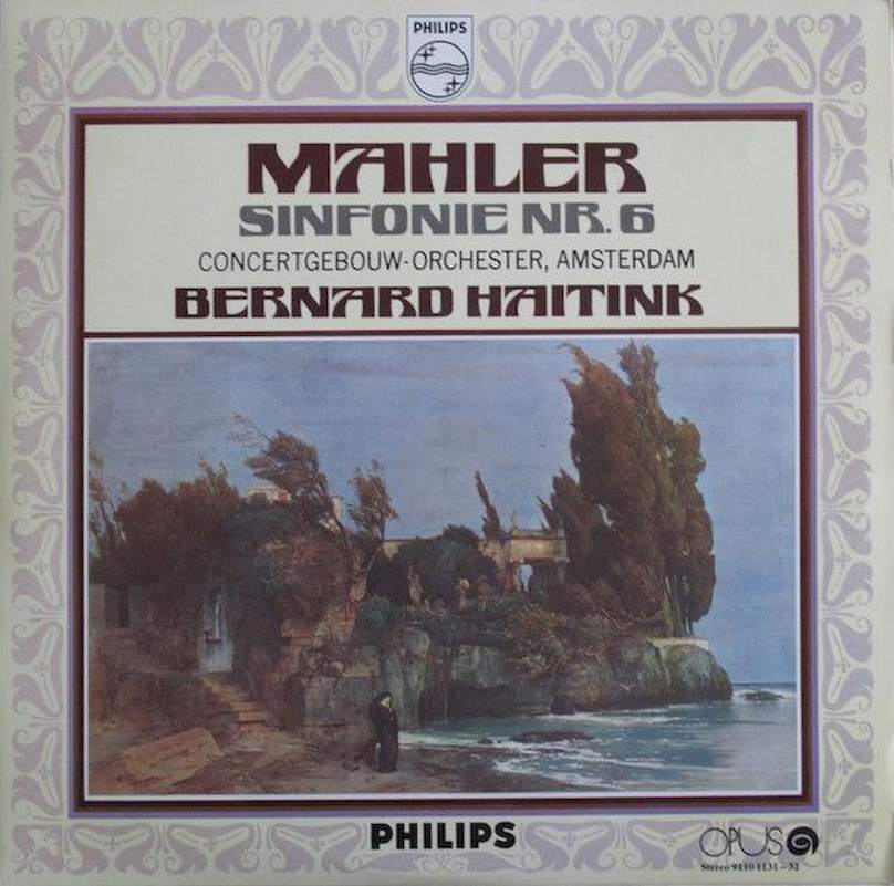 Gustav Mahler / Concertgebouworkest, Bernard Haitink - Sinfonie Nr. 6 - LP / Vinyl