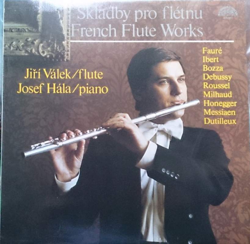 Jiří Válek, Josef Hála - Skladby Pro Flétnu = French Flute Works - LP / Vinyl