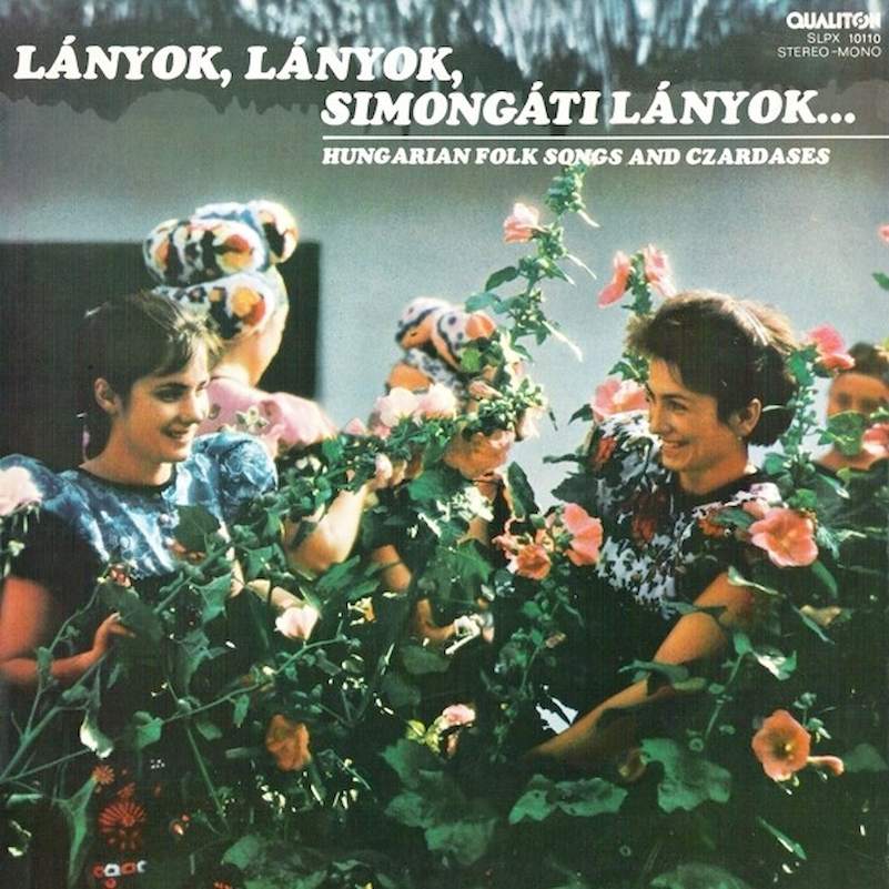 Various - Lányok, Lányok, Simongáti Lányok... (Hungarian Folk Songs And Czardases) - LP / Vinyl