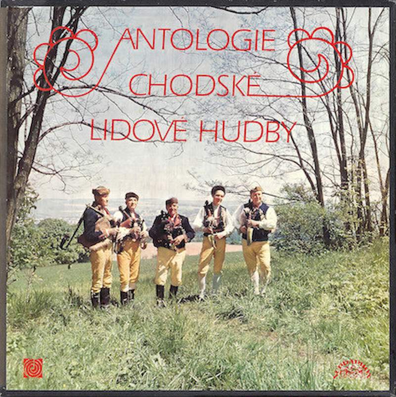 Various - Antologie Chodské Lidové Hudby - LP / Vinyl