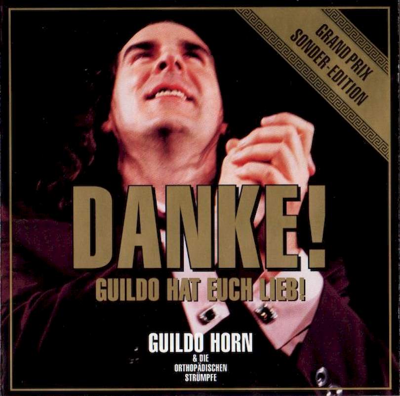 Guildo Horn & Die Orthopädischen Strümpfe - Danke! - CD
