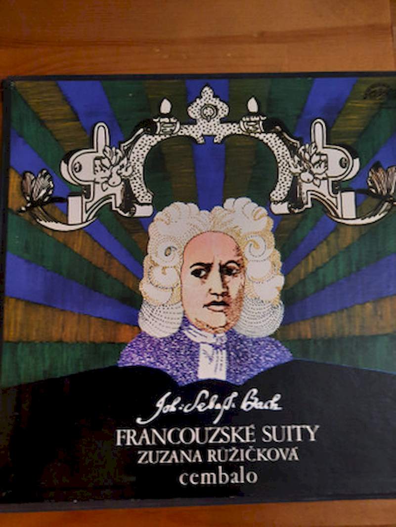Johann Sebastian Bach - Francouzské Suity Zuzana Růžičková Cembalo - LP / Vinyl