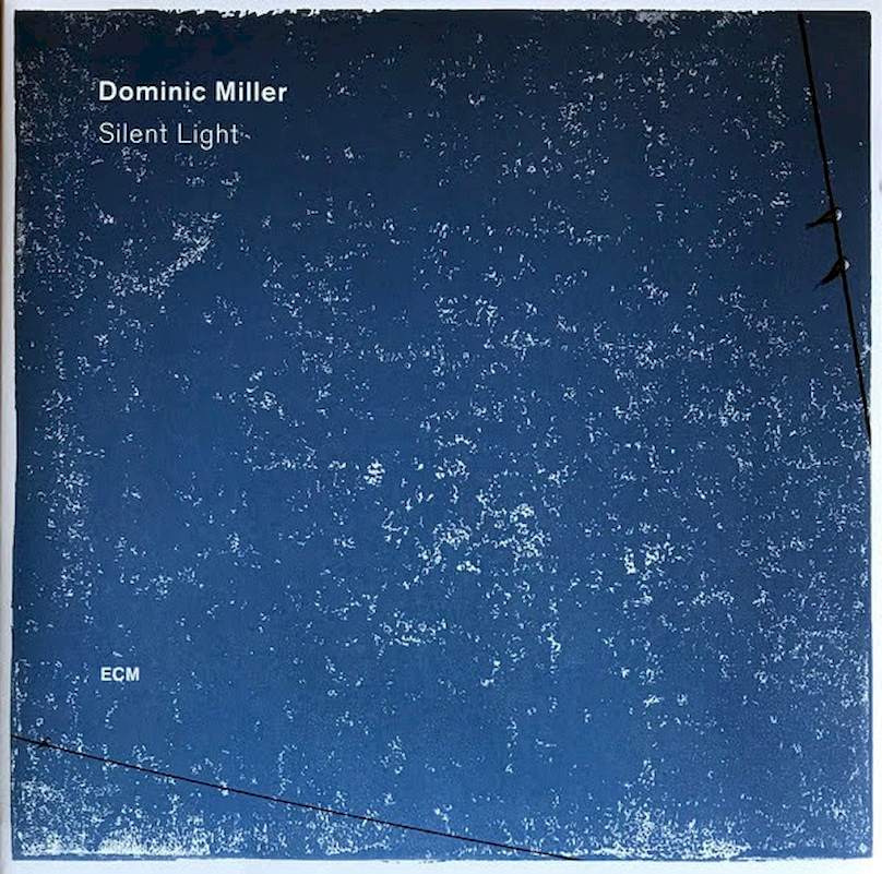 Dominic Miller - Silent Light - LP / Vinyl