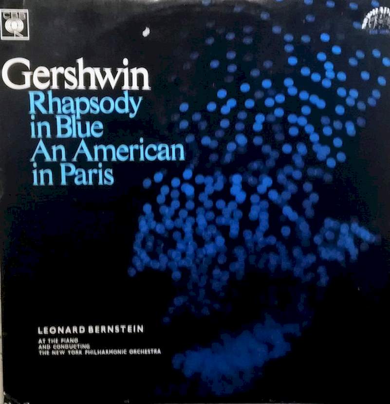 George Gershwin - Leonard Bernstein, The New York Philharmonic Orchestra - Rhapsody In Blue / An American In Paris - LP / Vinyl