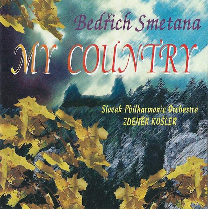 Bedřich Smetana, Slovak Philharmonic Orchestra, Zdeněk Košler - My Country - CD