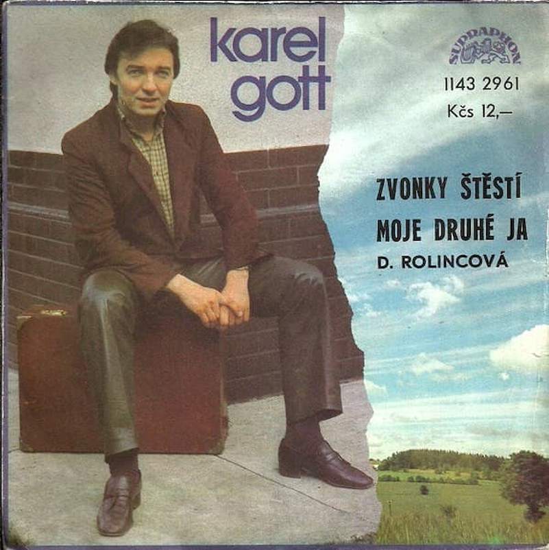 Karel Gott, Darina Rolincová - Zvonky Štěstí / Moje Druhé Ja - SP / Vinyl