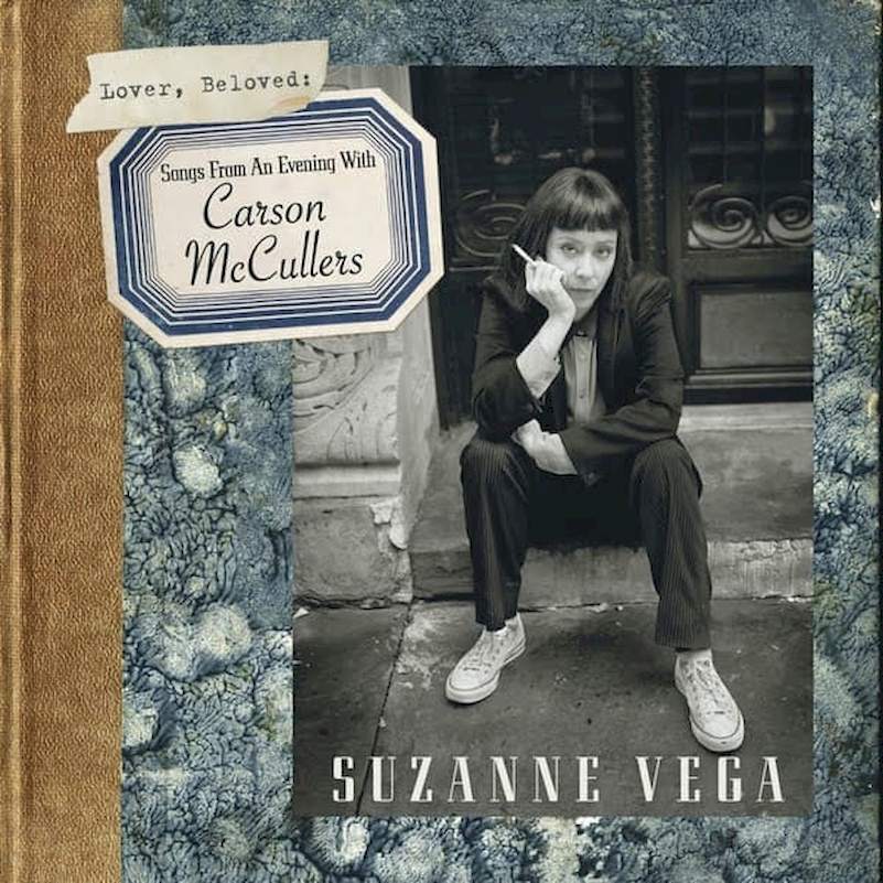 Suzanne Vega - Lover, Beloved: Songs From An Evening With Carson McCullers - LP / Vinyl