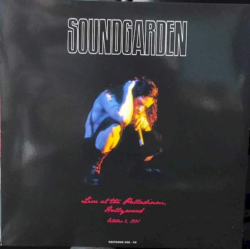 Soundgarden - Live At The Palladium, Hollywood October 6, 1991 - LP / Vinyl
