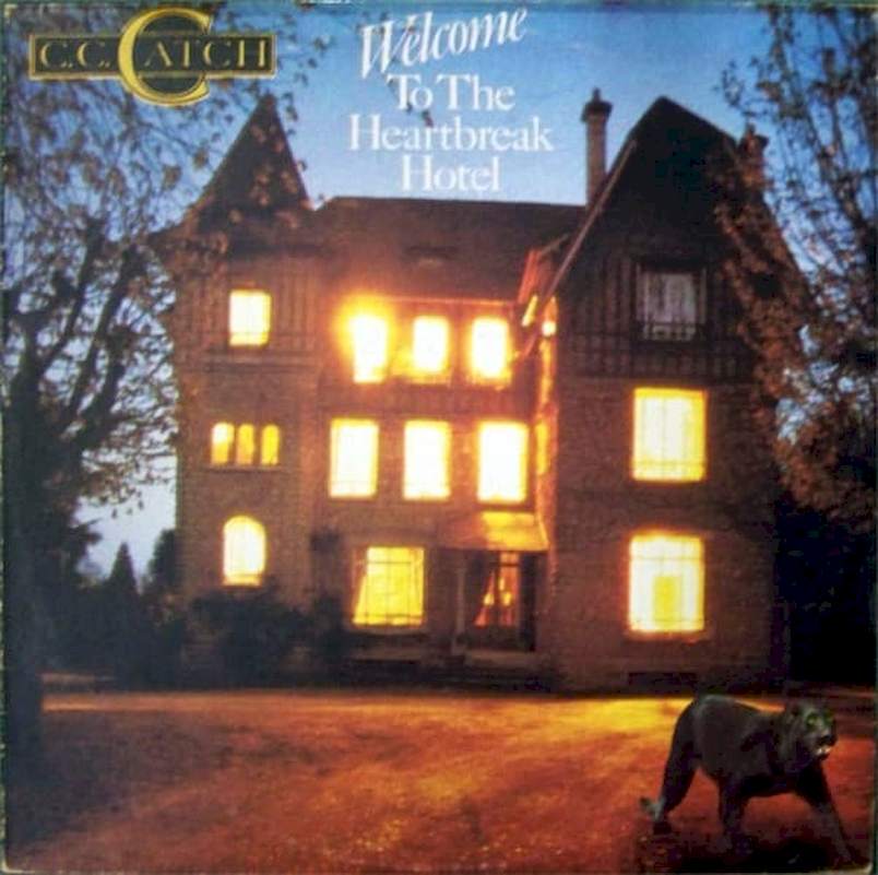 C.C. Catch - Welcome To The Heartbreak Hotel - LP / Vinyl