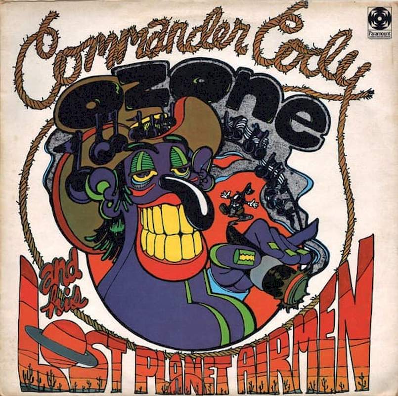 Commander Cody And His Lost Planet Airmen - Lost In The Ozone - LP / Vinyl