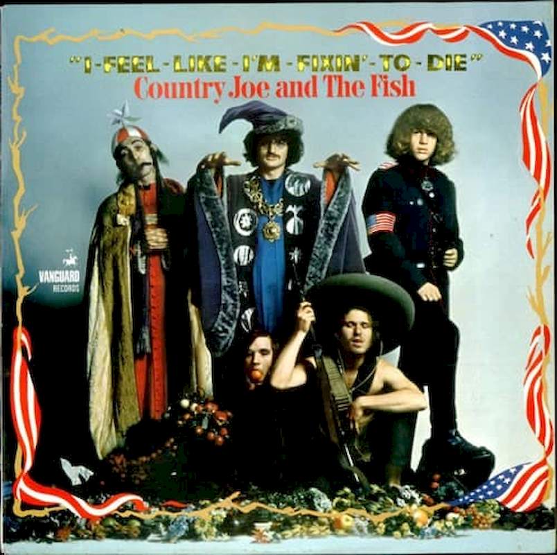 Country Joe And The Fish - I-Feel-Like-I'm-Fixin'-To-Die - LP / Vinyl