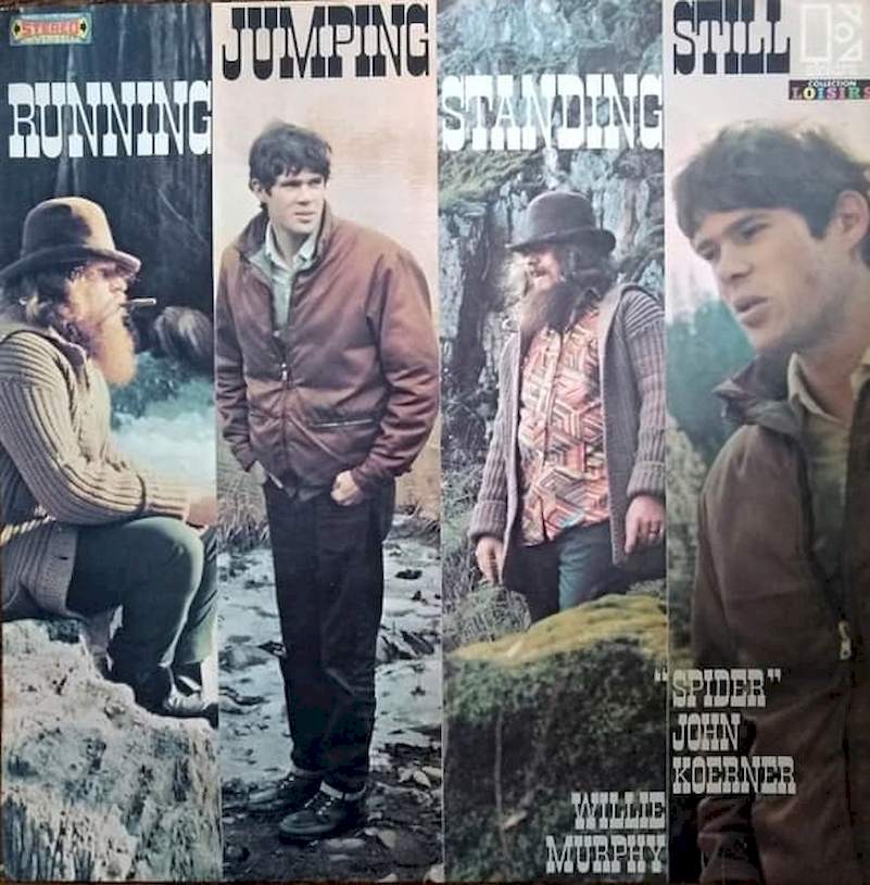 John Koerner & Willie Murphy - Running, Jumping, Standing Still - LP / Vinyl