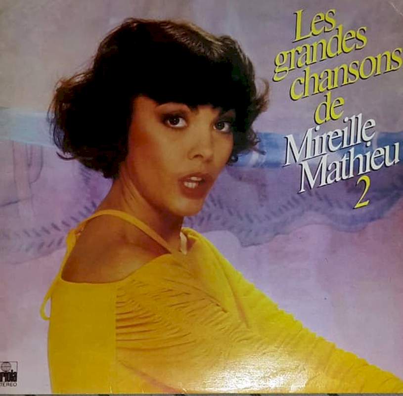 Mireille Mathieu - Les Grandes Chansons De Mireille Mathieu 2 - LP / Vinyl