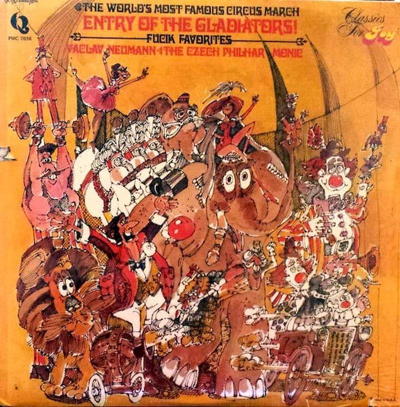 Julius Fučík, The Czech Philharmonic Orchestra, Václav Neumann - Entry Of The Gladiators - LP / Vinyl