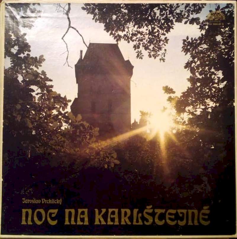 Jaroslav Vrchlický - Noc Na Karlštejně - LP / Vinyl
