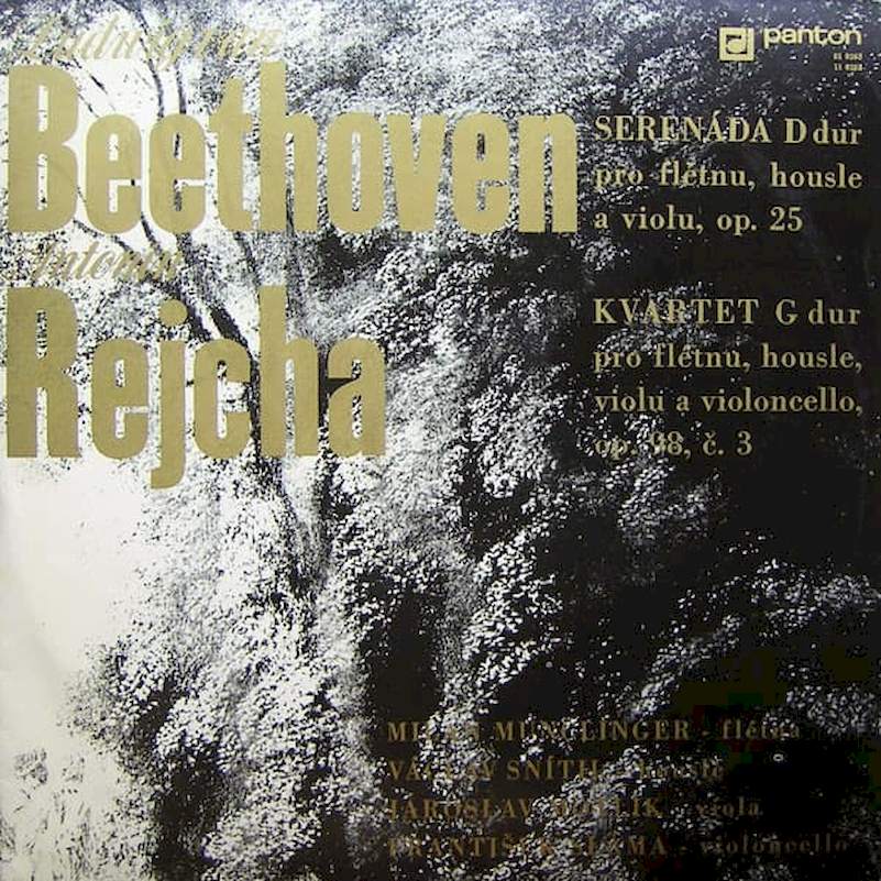 Milan Munclinger, František Sláma, Václav Snítil, Jaroslav Motlík - Serenáda D Dur Pro Flétnu, Housle A Violu, Op. 25 / Kvartet G Dur Pro Flétnu, Housle, Violu A Violoncello, Op. 98, Č. 3 - LP / Vinyl
