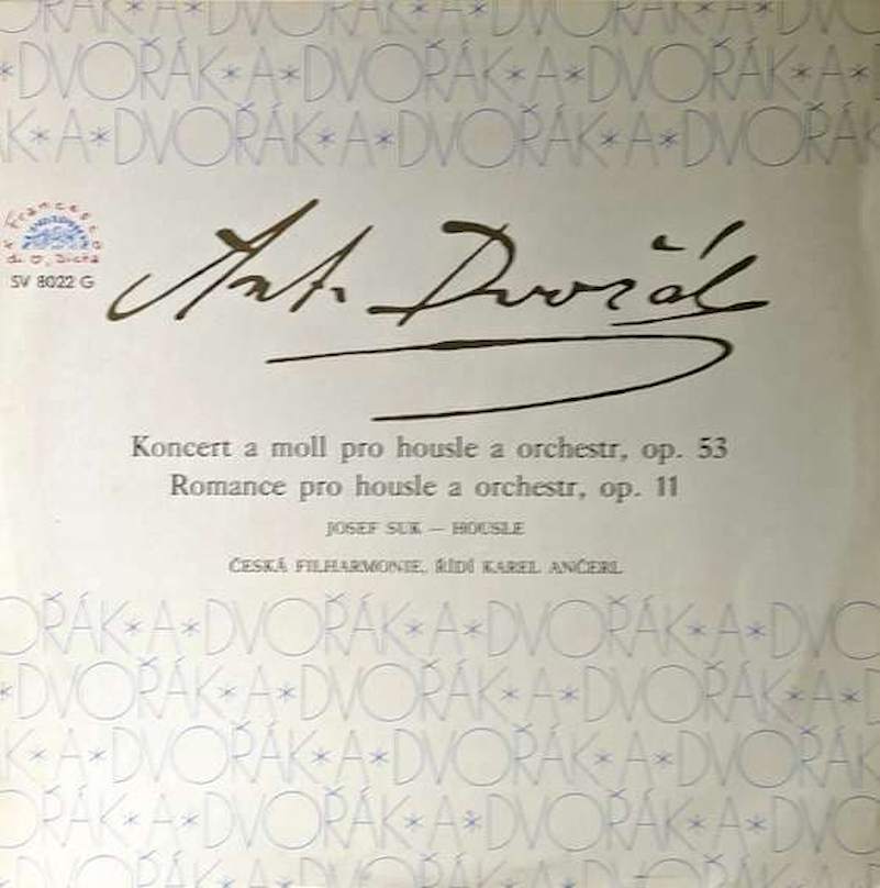 Antonín Dvořák - Koncert A-Moll Pro House A Orchestr, Op. 53 - Romance Pro Housle a Orchester, op. 11 - LP / Vinyl