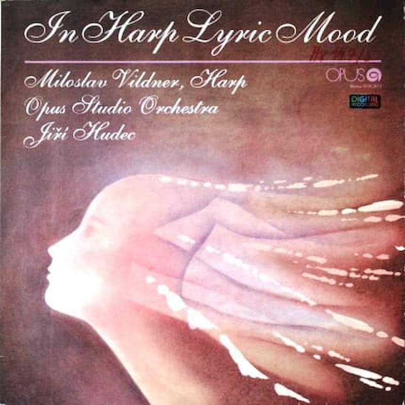 Miloslav Vildner Harp Great Opus Studio Orchestra, Jiří Hudec - In Harp Lyric Mood - LP / Vinyl