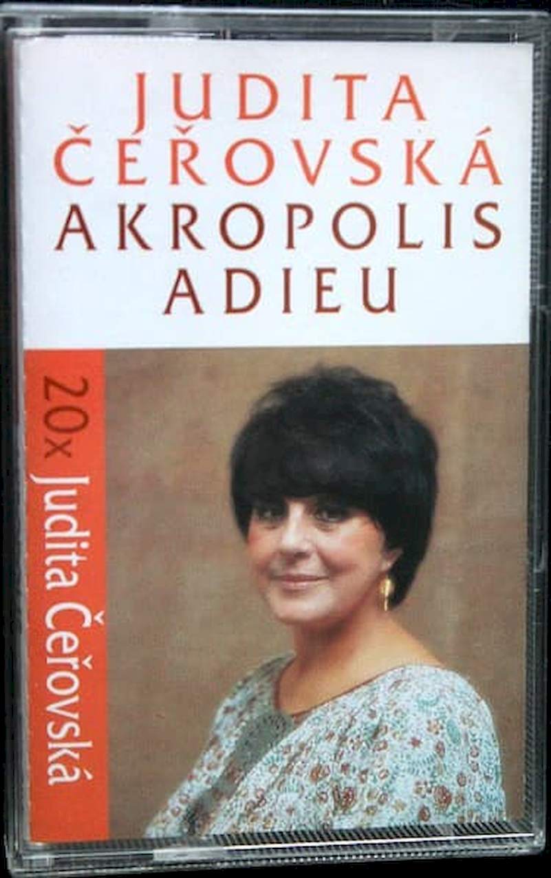 Judita Čeřovská - 20x Judita Čeřovská - Akropolis Adieu - MC / kazeta