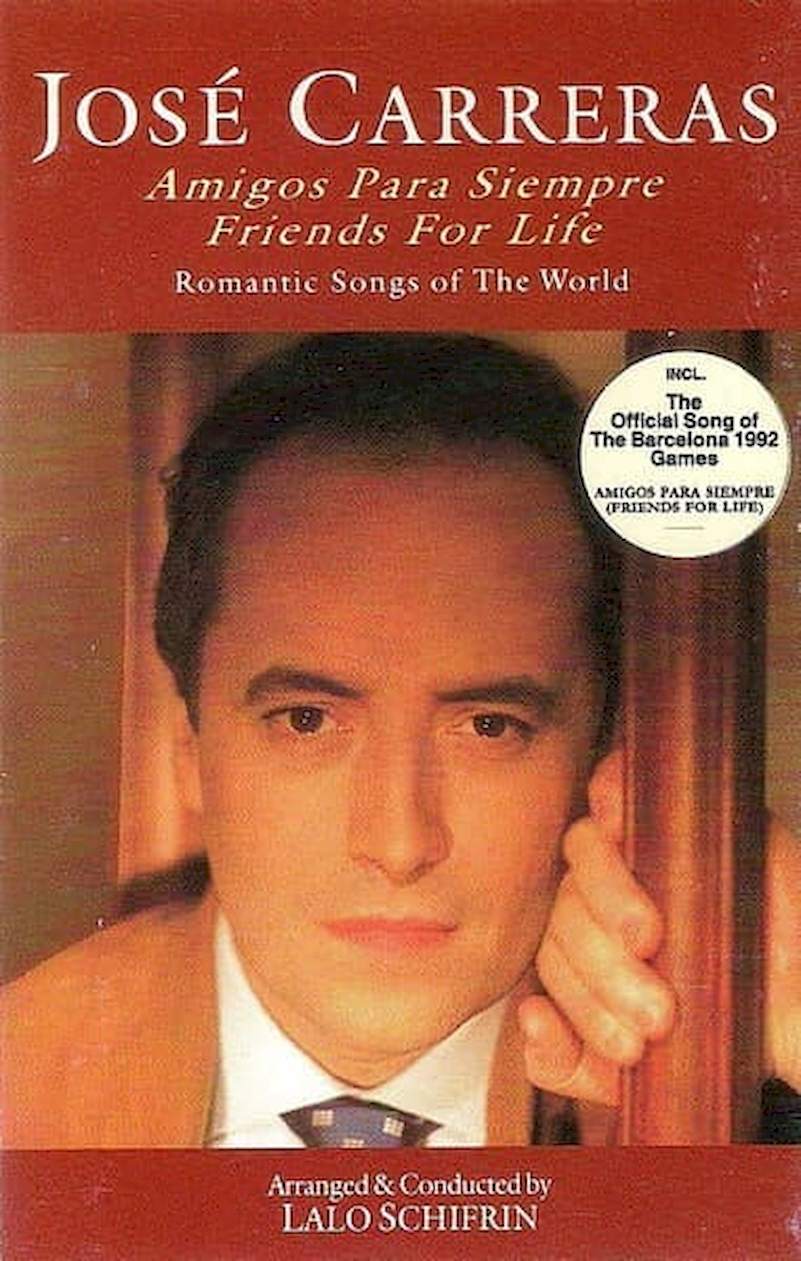 José Carreras - Amigos Para Siempre/Friends For Life - Romantic Songs Of The World - MC / kazeta