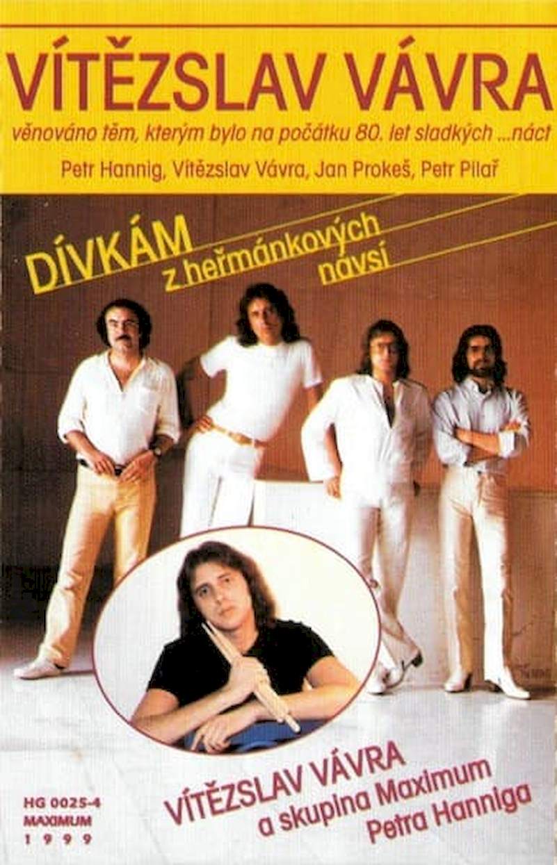 Vítězslav Vávra A Maximum Petra Hanniga - Dívkám Z Heřmánkových Návsí - MC / kazeta