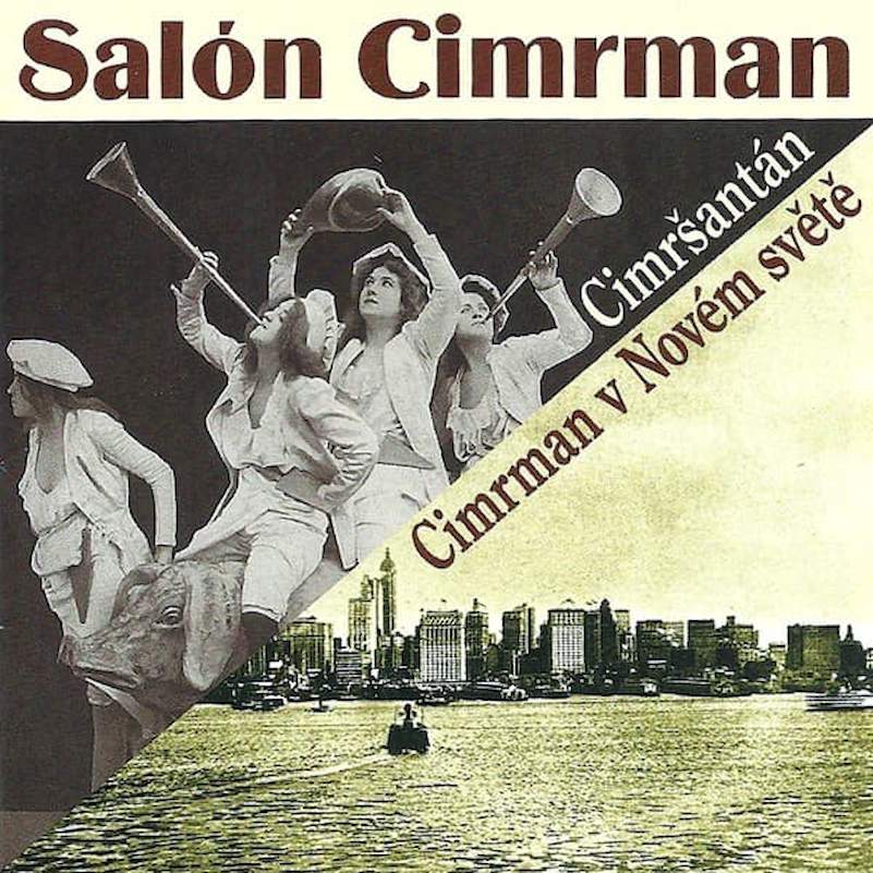 Salón Cimrman - Cimršantán / Cimrman V Novém Světě - CD