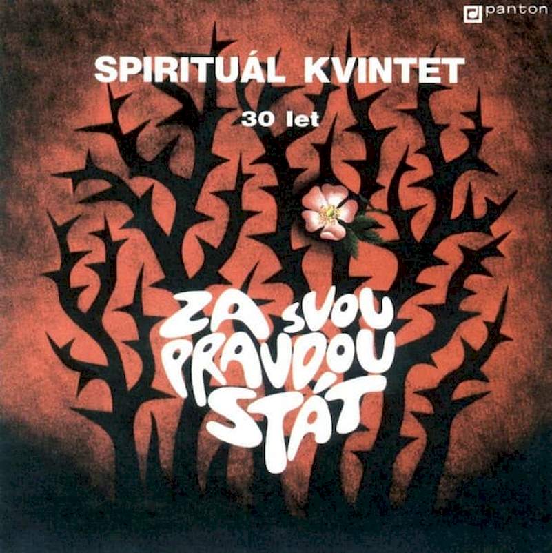 Spirituál Kvintet - Za Svou Pravdou Stát - CD