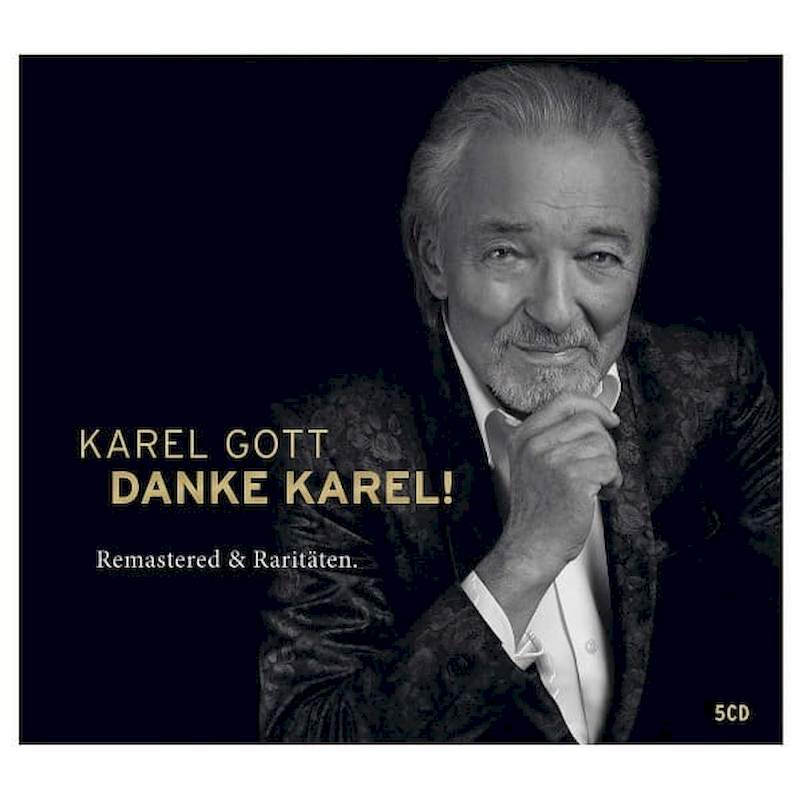 Karel Gott - Danke Karel! Remastered & Raritäten - CD