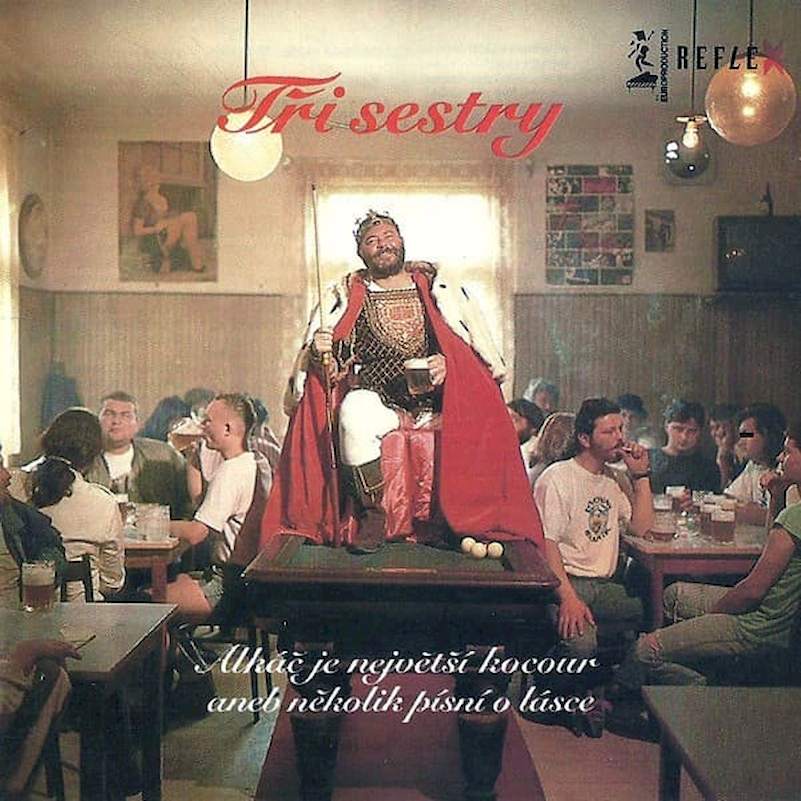 Tři Sestry - Alkáč Je Největší Kocour Aneb Několik Písní O Lásce - CD