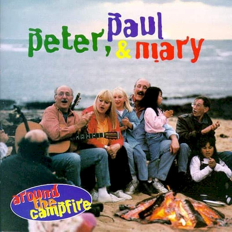 Peter, Paul & Mary - Around The Campfire - CD