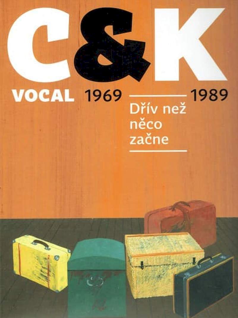 C&K Vocal - Dřív Než Něco Začne 1969-1989 - CD