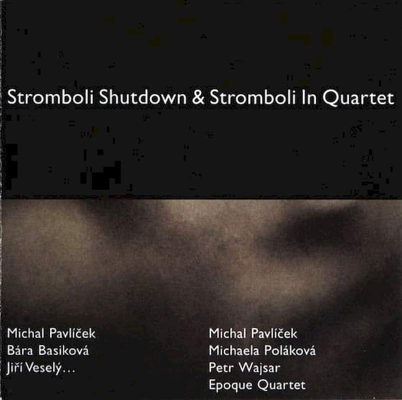 Stromboli - Shutdown & In Quartet - CD