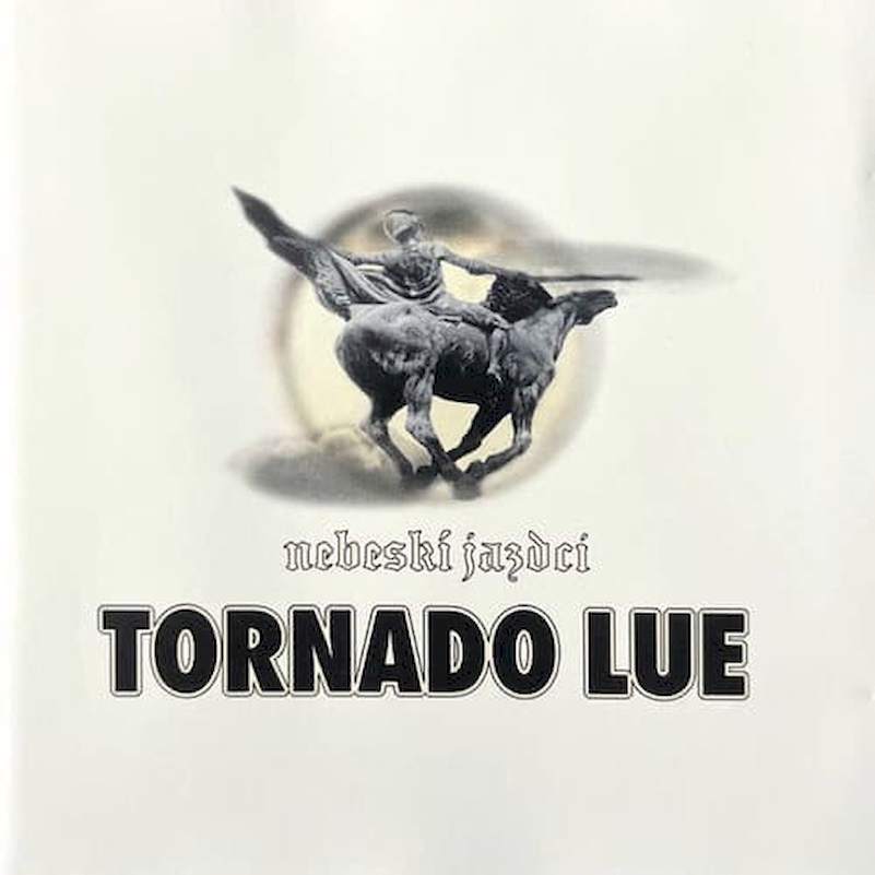 Tornádo Lue - Nebeskí Jazdci - CD