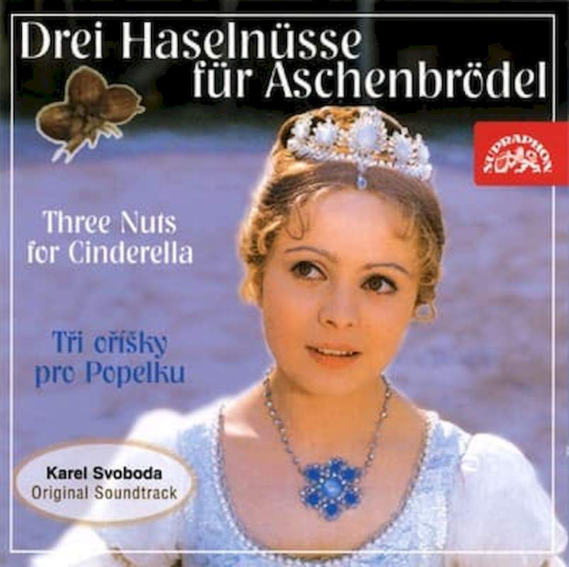 Karel Svoboda - Drei Haselnüsse Für Aschenbrödel (Three Nuts For Cinderella / Tři Oříšky Pro Popelku) - CD