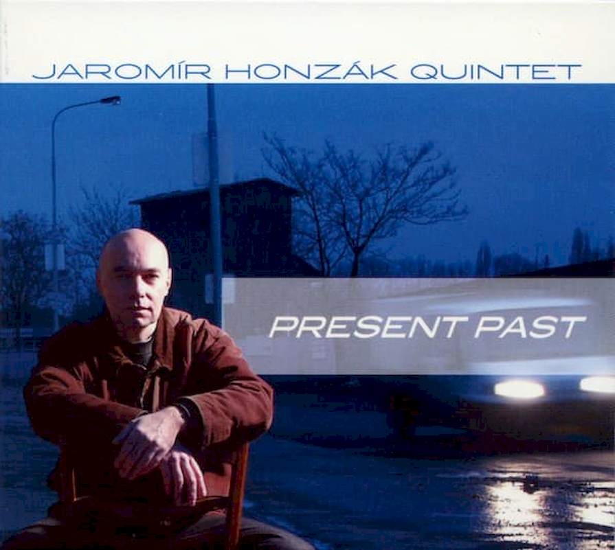 Jaromír Honzák Quintet - Present Past - CD