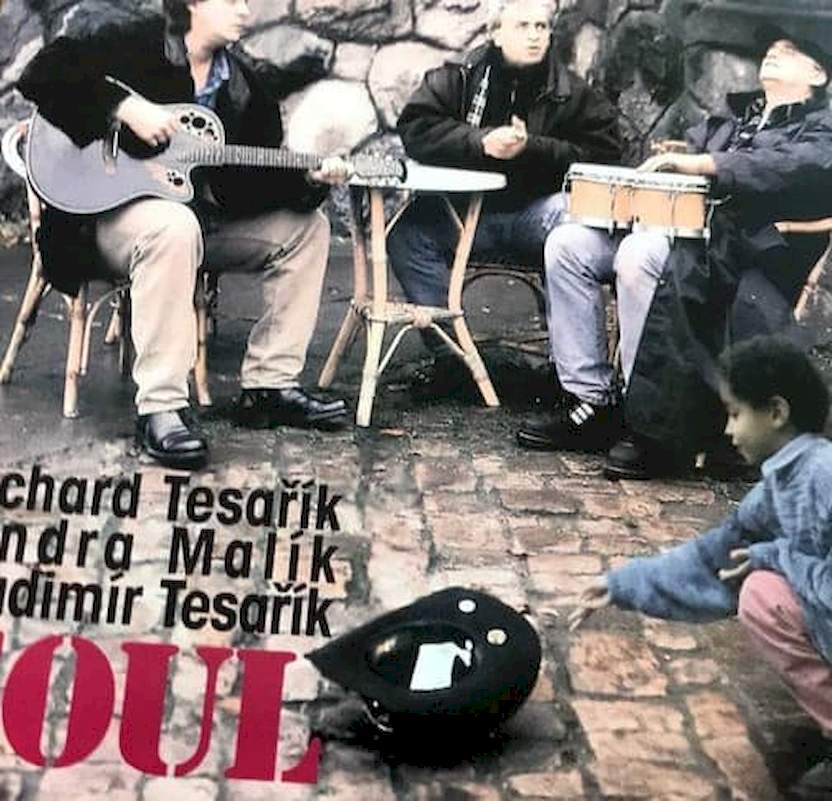 Richard Tesařík • Jindřich Malík • Vladimír Tesařík - Soul - CD