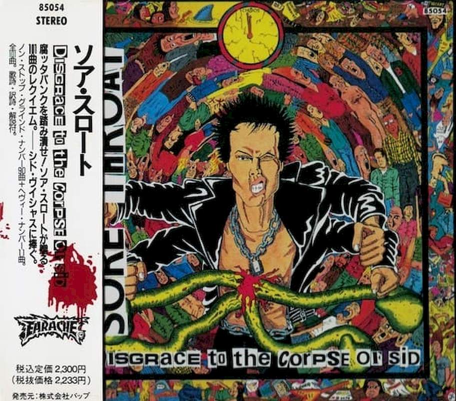 Sore Throat - Disgrace To The Corpse Of Sid - CD