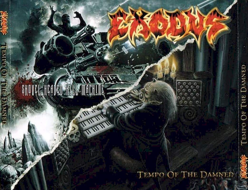 Exodus - Tempo Of The Damned / Shovel Headed Kill Machine - CD