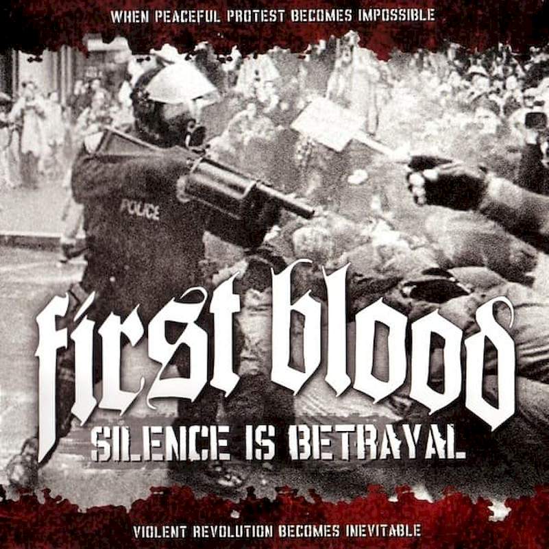 First Blood - Silence Is Betrayal - CD