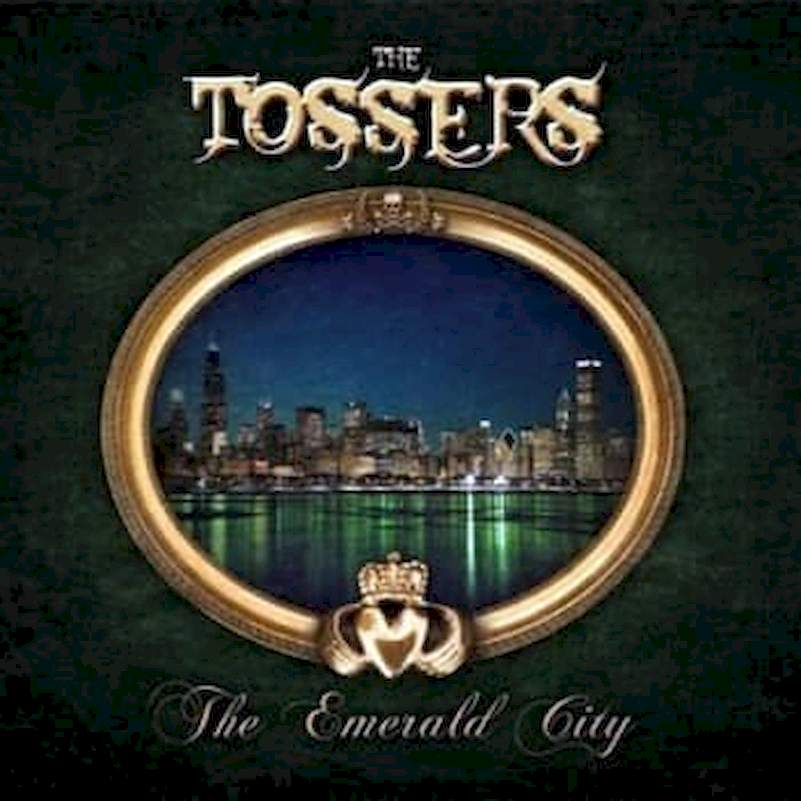The Tossers - The Emerald City - CD + DVD