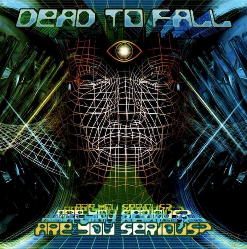 Dead To Fall - Are You Serious? - CD