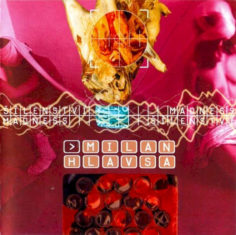 Milan Hlavsa - Šílenství (Madness) - CD