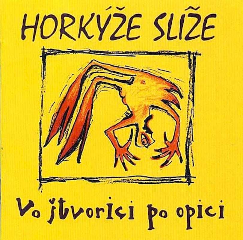 Horkýže Slíže - Vo Štvorici Po Opici - CD