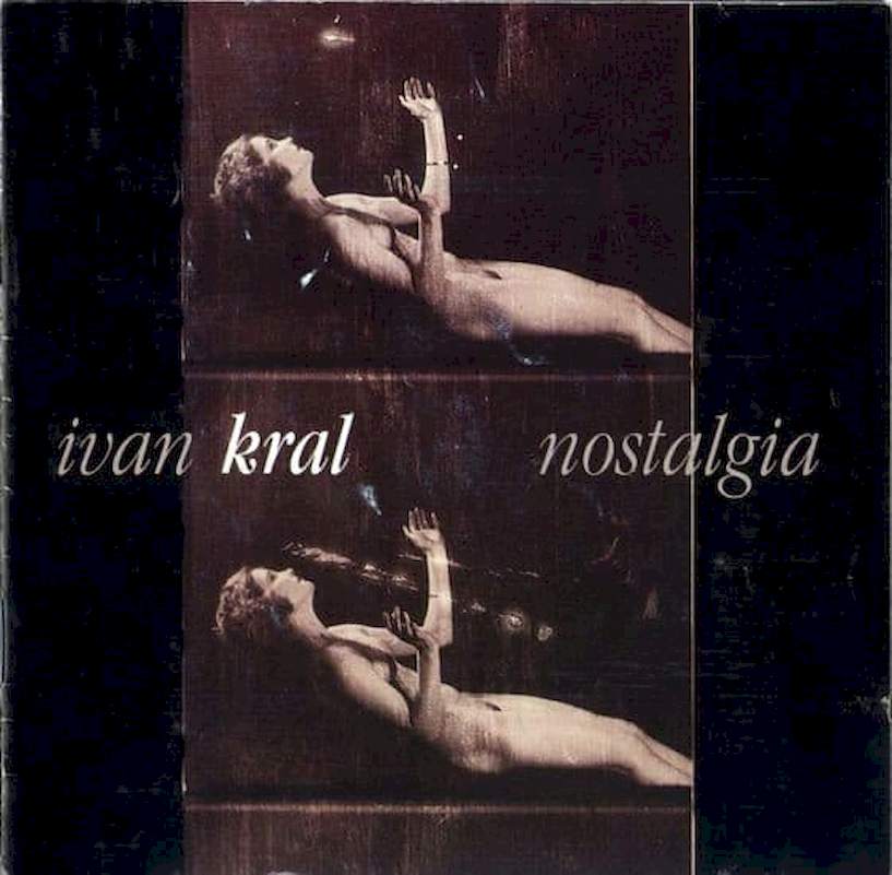 Ivan Kral - Nostalgia - CD