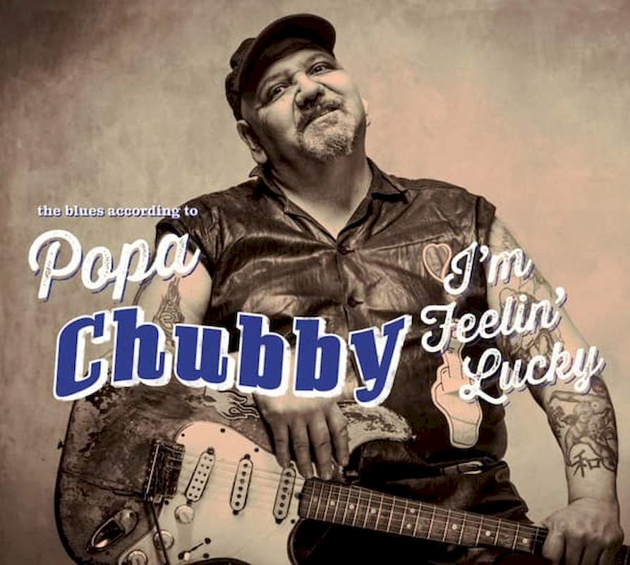 Popa Chubby - I'm Feelin' Lucky - CD