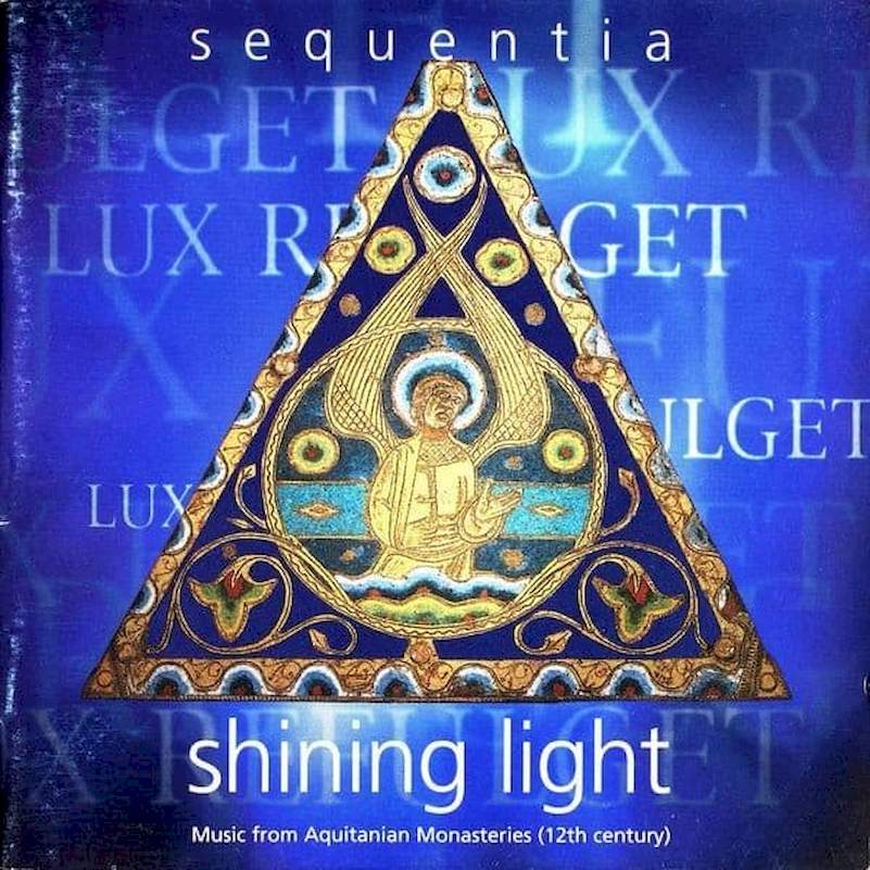 Sequentia - Shining Light (Music From Aquitanian Monasteries (12th Century)) - CD