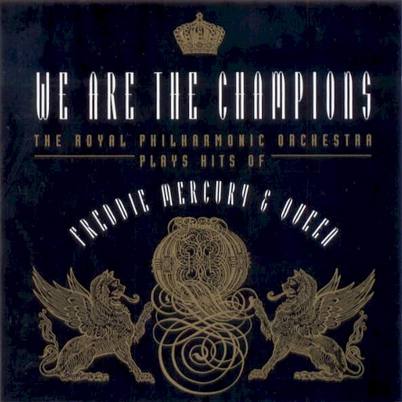 Royal Philharmonic Orchestra - Plays Hits Of Freddie Mercury & Queen - We Are The Champions - CD